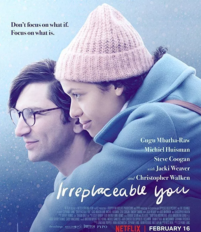 Irreplaceable You (2018)