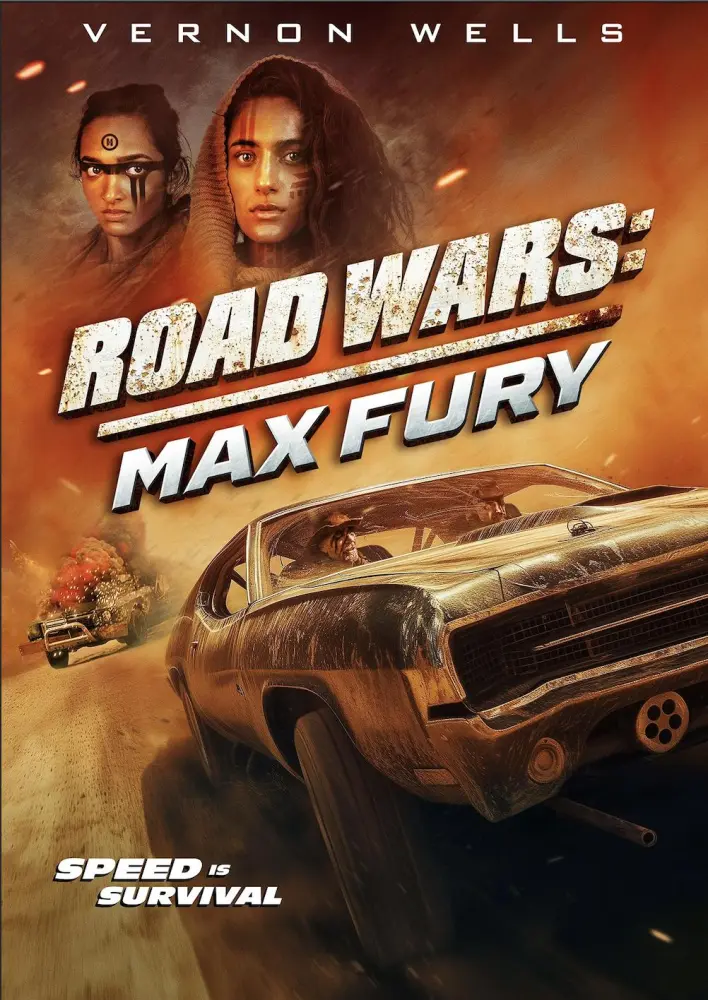 Road Wars Max Fury (2024)