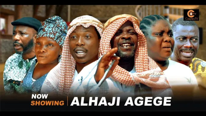 ALHAJI AGEGE (2025) [Yoruba]